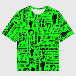 Мужская футболка оверсайз Billie Eilish: Bad Guy