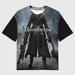 Футболка оверсайз мужская Bloodborne, цвет: 3D-принт
