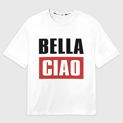 Футболка оверсайз мужская Bella Ciao, цвет: 3D-принт