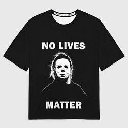 Футболка оверсайз мужская MICHAEL MYERS, цвет: 3D-принт