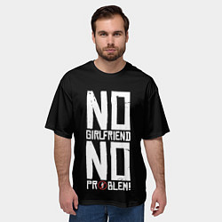 Футболка оверсайз мужская Нет Девушки - Нет Проблем, цвет: 3D-принт — фото 2