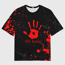 Футболка оверсайз мужская WE KNOW TES, цвет: 3D-принт