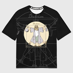 Футболка оверсайз мужская Dudeism Большой Лебовский, цвет: 3D-принт