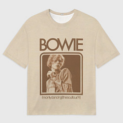 Футболка оверсайз мужская Im Only Dancing - David Bowie, цвет: 3D-принт