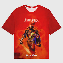 Мужская футболка оверсайз Hero, Hero - Judas Priest