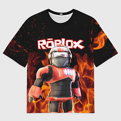 Футболка оверсайз мужская ROBLOX FIRE РОБЛОКС ОГОНЬ ПОЖАРНЫЙ, цвет: 3D-принт