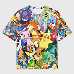 Футболка оверсайз мужская АНИМЕ, ПОКЕМОНЫ ВСЕ ПЕРСОНАЖИ POKEMON, цвет: 3D-принт