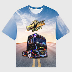 Футболка оверсайз мужская Euro Truck Simulator Евро Трек Симулятор, цвет: 3D-принт