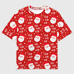 Футболка оверсайз мужская САНТА КЛАУС НОВЫЙ ГОД, цвет: 3D-принт