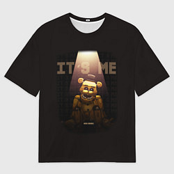 Футболка оверсайз мужская Five Nights at Freddys - мишка Фредди, цвет: 3D-принт