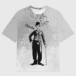 Футболка оверсайз мужская Чарли Чаплин!, цвет: 3D-принт