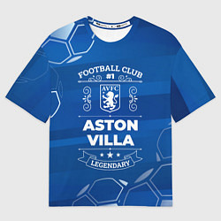 Футболка оверсайз мужская Aston Villa FC 1, цвет: 3D-принт