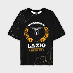 Мужская футболка оверсайз Лого Lazio и надпись Legendary Football Club на те