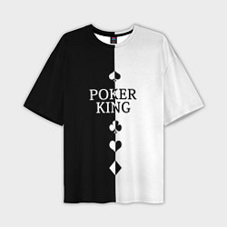 Футболка оверсайз мужская Король Покера Black, цвет: 3D-принт
