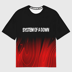 Футболка оверсайз мужская System of a Down Red Plasma, цвет: 3D-принт