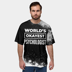 Футболка оверсайз мужская Worlds okayest psychologist - dark, цвет: 3D-принт — фото 2