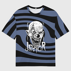 Футболка оверсайз мужская Злобный клоун - Джокер, цвет: 3D-принт