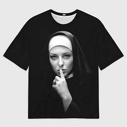 Футболка оверсайз мужская Монашка жестом просит молчать, цвет: 3D-принт