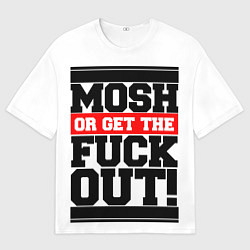 Мужская футболка оверсайз Mosh or get out now