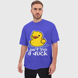 Футболка оверсайз мужская I do not Give a Duck, цвет: 3D-принт — фото 2