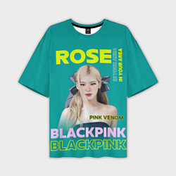 Мужская футболка оверсайз Rose - девушка певица из группы Blackpink