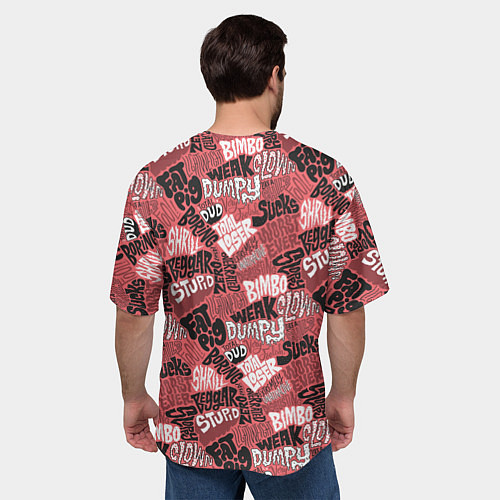 Мужская футболка оверсайз Полный придурок - паттерн с надписями / 3D-принт – фото 4