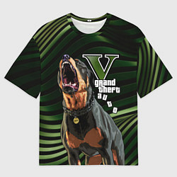 Футболка оверсайз мужская Grand Theft Auto V - ротвейлер Чоп, цвет: 3D-принт