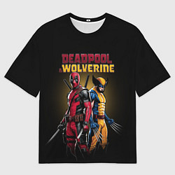 Футболка оверсайз мужская Deadpool & Wolverine - film, цвет: 3D-принт