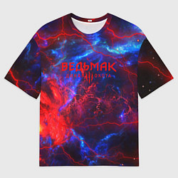 Футболка оверсайз мужская Ведьмак космический шторм, цвет: 3D-принт