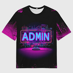 Мужская футболка оверсайз Admin в неоне