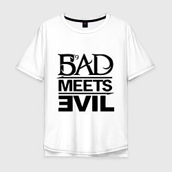 Футболка оверсайз мужская Bad Meets Evil, цвет: белый