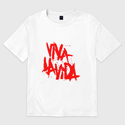 Футболка оверсайз мужская Viva La Vida, цвет: белый