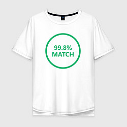 Футболка оверсайз мужская 99.8% Match, цвет: белый