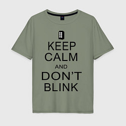 Футболка оверсайз мужская Keep Calm & Don't Blink, цвет: авокадо