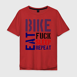 Футболка оверсайз мужская Bike eat sleep repeat, цвет: красный