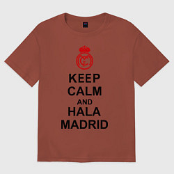Футболка оверсайз мужская Keep Calm & Hala Madrid, цвет: кирпичный