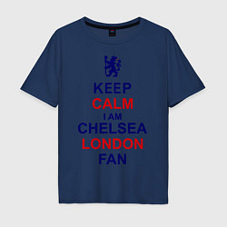 Футболка оверсайз мужская Keep Calm & Chelsea London fan, цвет: тёмно-синий