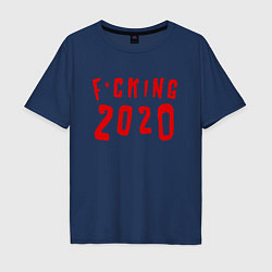 Футболка оверсайз мужская F*cking 2020, цвет: тёмно-синий