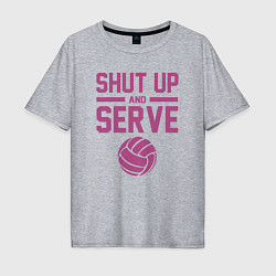 Футболка оверсайз мужская Shut Up And Serve, цвет: меланж