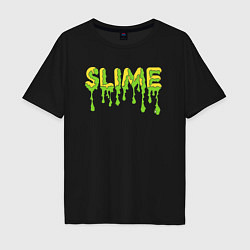 Футболка оверсайз мужская SLIME!, цвет: черный