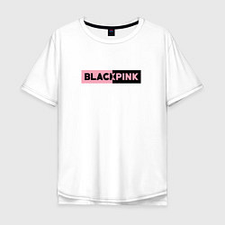 Футболка оверсайз мужская BLACKPINK ЛОГОТИП, цвет: белый