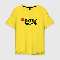 Мужская футболка оверсайз Space may be the final frontier