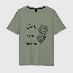 Мужская футболка оверсайз Catch your dreams