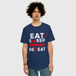 Футболка оверсайз мужская Надпись Eat Sleep Roblox Repeat, цвет: тёмно-синий — фото 2
