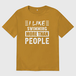 Футболка оверсайз мужская Мне нравится плавать больше чем люди, цвет: горчичный