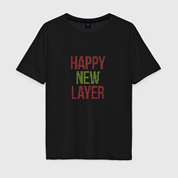 Футболка оверсайз мужская Happy New Layer, цвет: черный