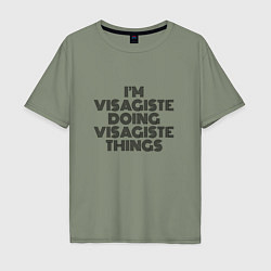 Футболка оверсайз мужская Im visagiste doing visagiste things vintage, цвет: авокадо