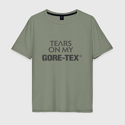 Мужская футболка оверсайз Tears on my GORETEX