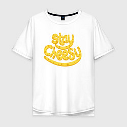 Мужская футболка оверсайз Stay cheesy