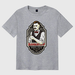 Футболка оверсайз мужская Barber shop barber choice beard mustache, цвет: меланж